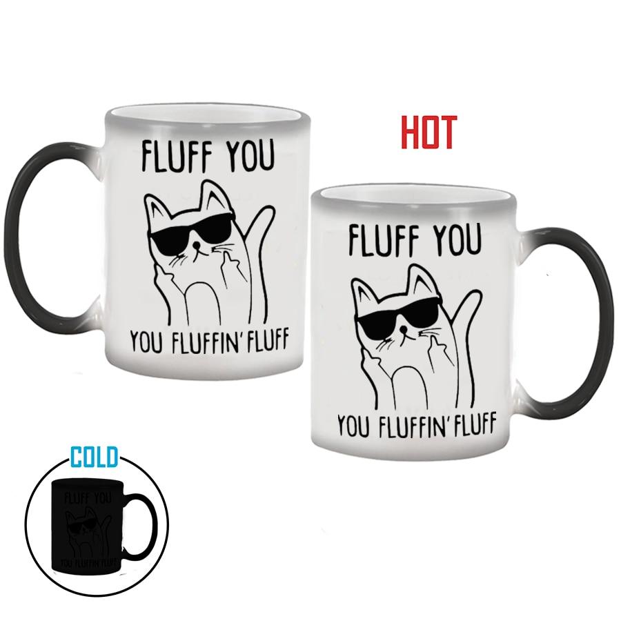 Fluff you ,cute cat Heat Sensitive Color Changing Ceramics Coffee Mug Cup Magic Tea Reactive Magical Mug Novelty Gifts 1pc